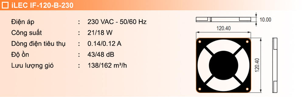 Thông số kỹ thuật: Quạt hút IF-120-B-230
